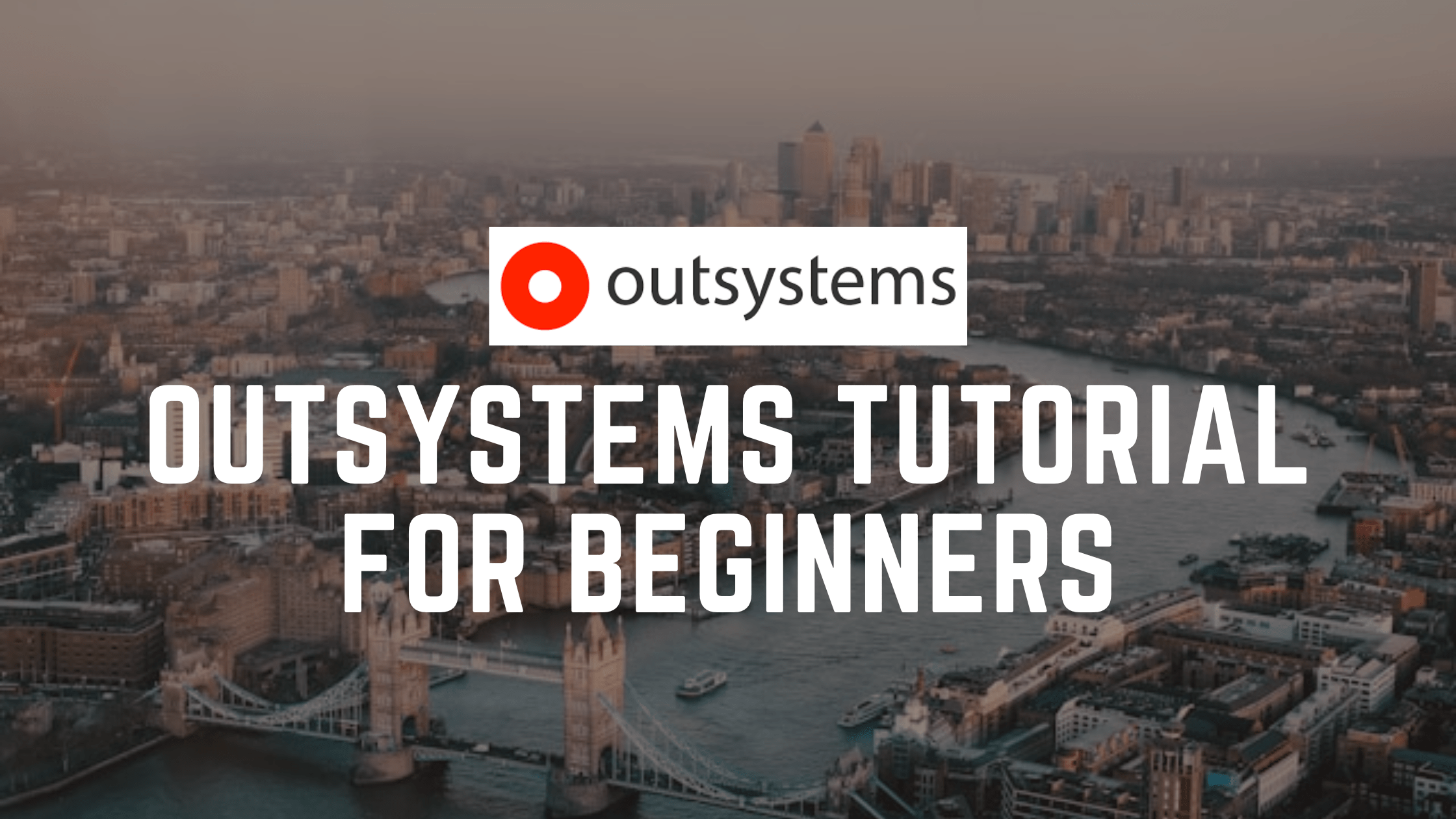 outsystems tutorial for beginners