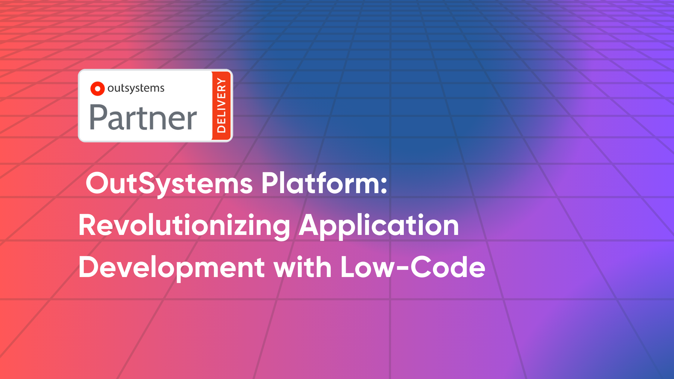 OutSystems Platform